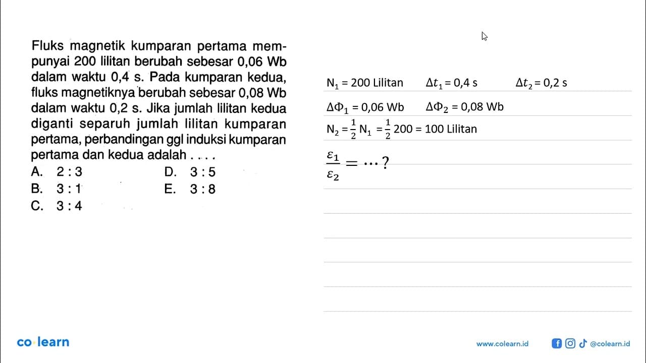 Fluks magnetik kumparan pertama mempunyai 200 lilitan