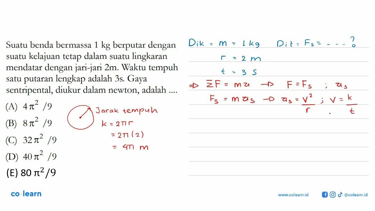 Suatu benda bermassa 1 kg berputar dengan suatu kelajuan