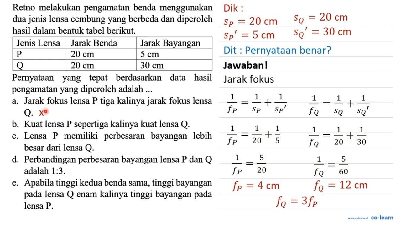 Retno melakukan pengamatan benda menggunakan dua jenis