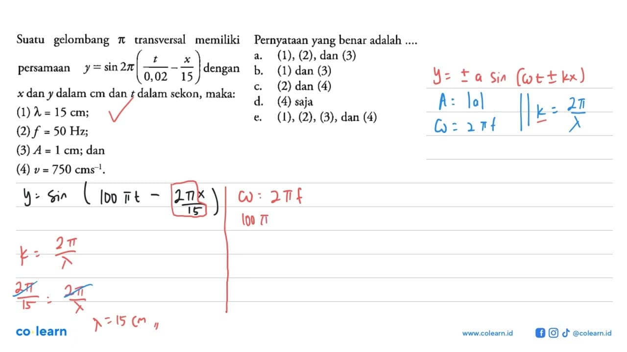 Suatu gelombang pi transversal memiliki persamaan y=sin 2