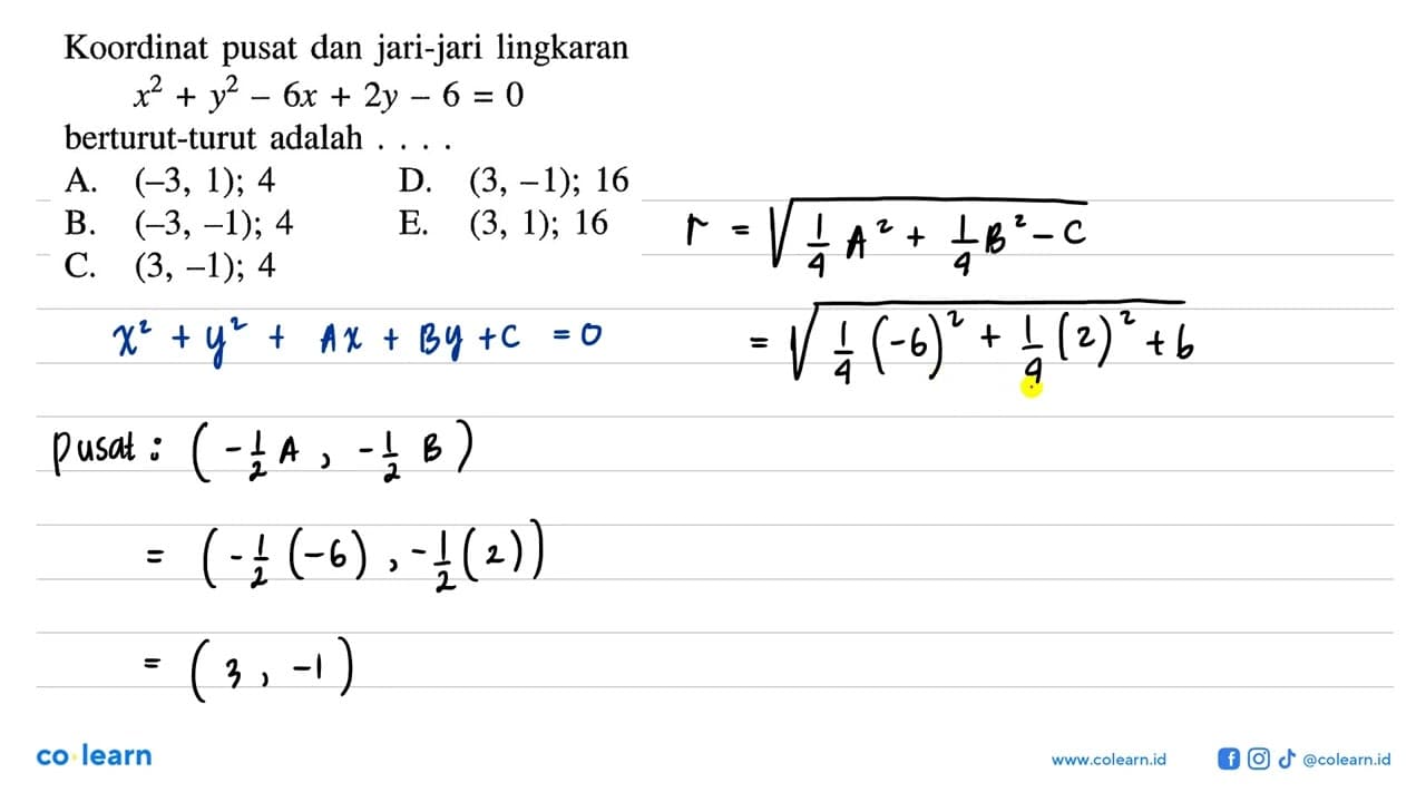 Koordinat pusat dan jari-jari lingkaran x^2+y^2-6x+2y-6=0