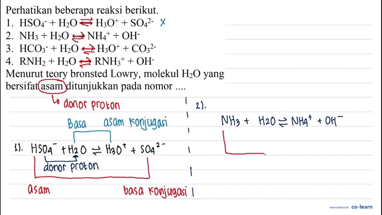 Perhatikan beberapa reaksi berikut. 1. HSO_(4)^(-)+H_(2) O