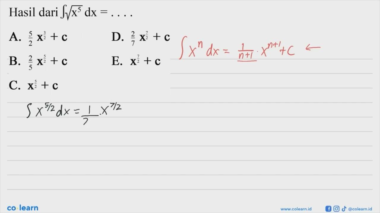 Hasil dari integral akar(x^5) dx=...