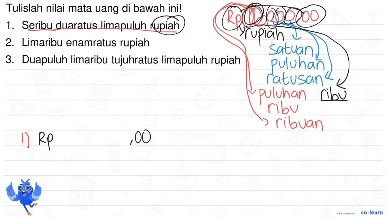 Tulislah nilai mata uang di bawah ini! 1. Seribu duaratus