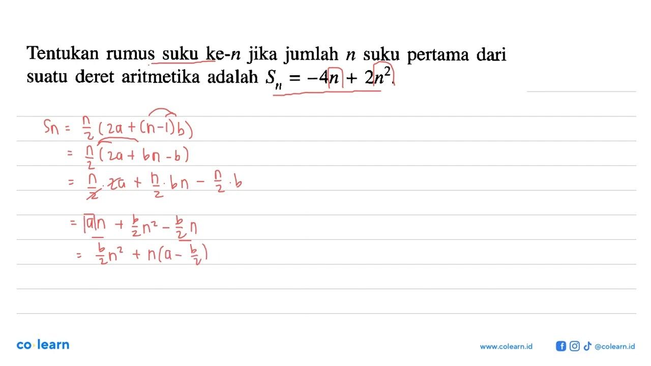 Tentukan rumus suku ke-n jika jumlah n suku pertama dari