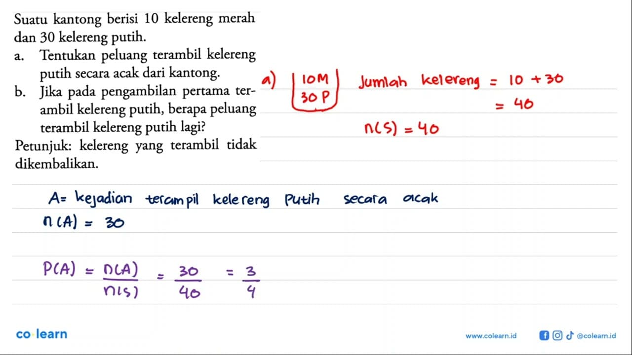 Suatu kantong berisi 10 kelereng merah dan 30 kelereng