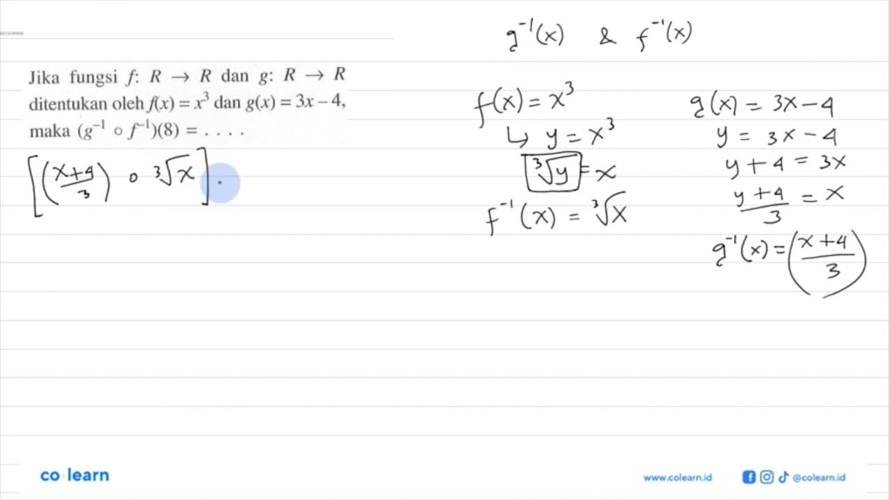 Jika fungsi f:R->R dan g:R->R ditentukan oleh f(x)=x^3 dan