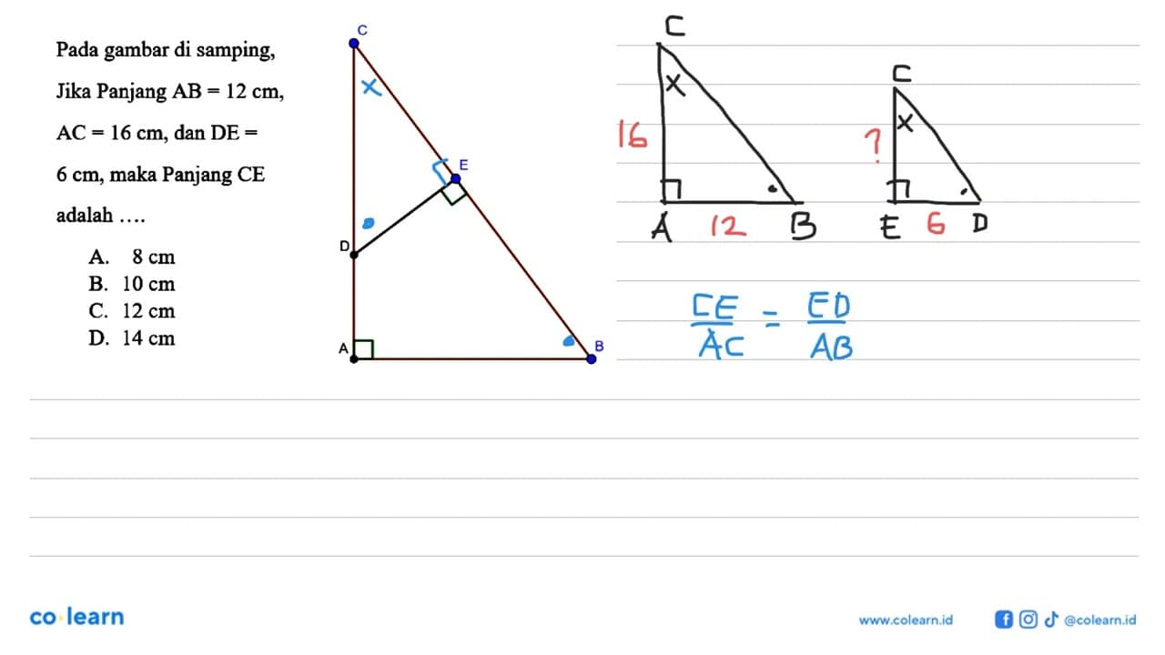 Pada gambar di samping, Jika Panjang AB=12 cm , AC=16 cm ,