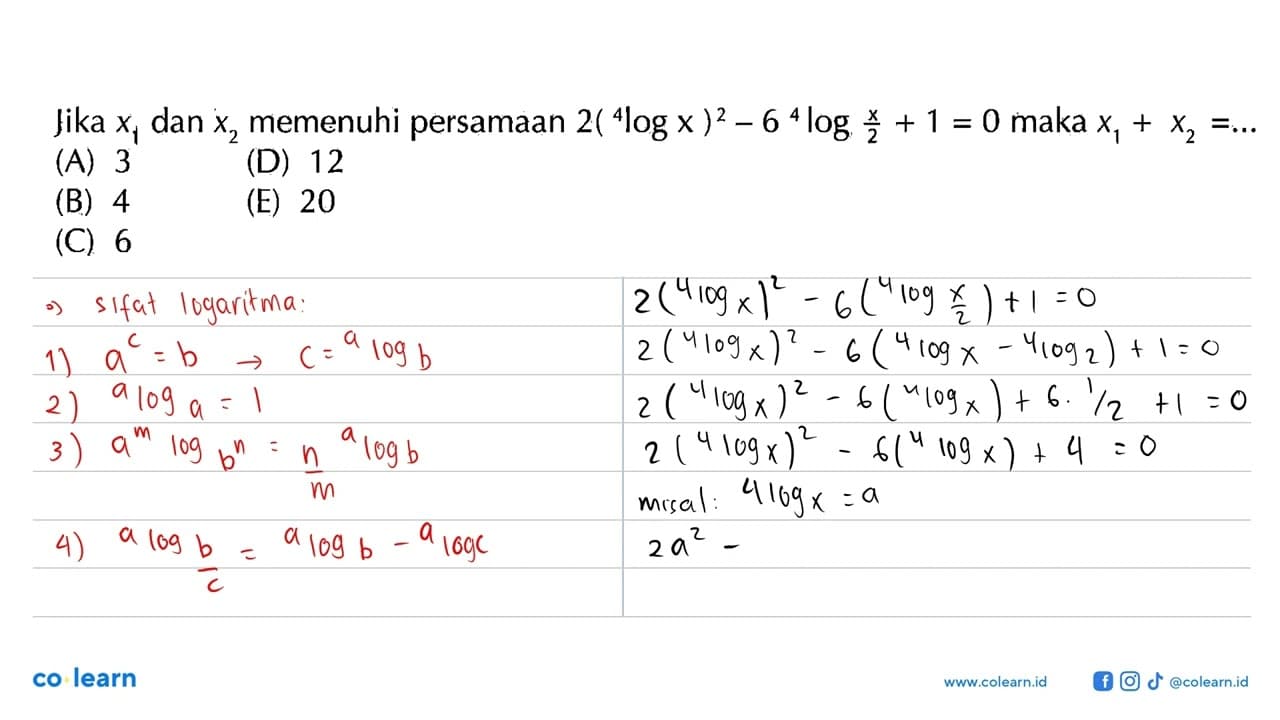 Jika x1 dan x2 memenuhi persamaan 2(4logx)2-6 4logx/2+1=0