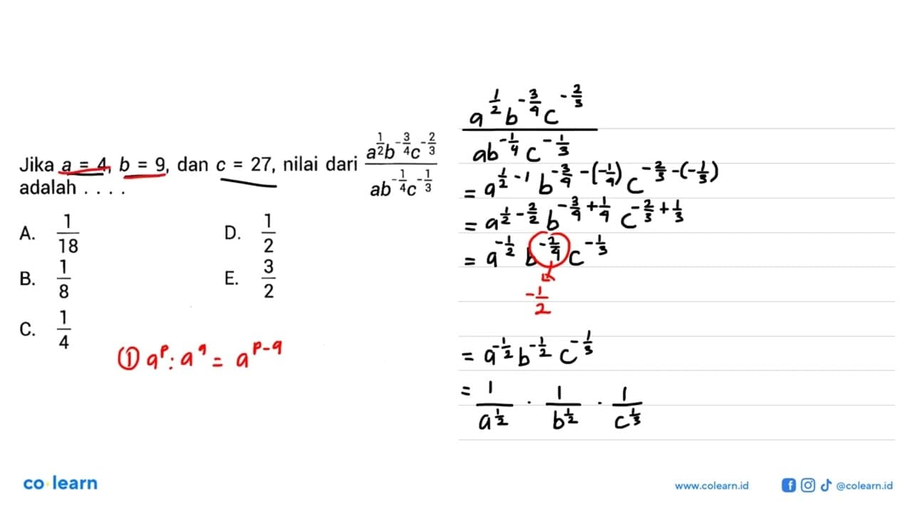 Jika a_ = b, b_ = 9, dan c_ = 27, nilai dari a^1/2 b^-3/2