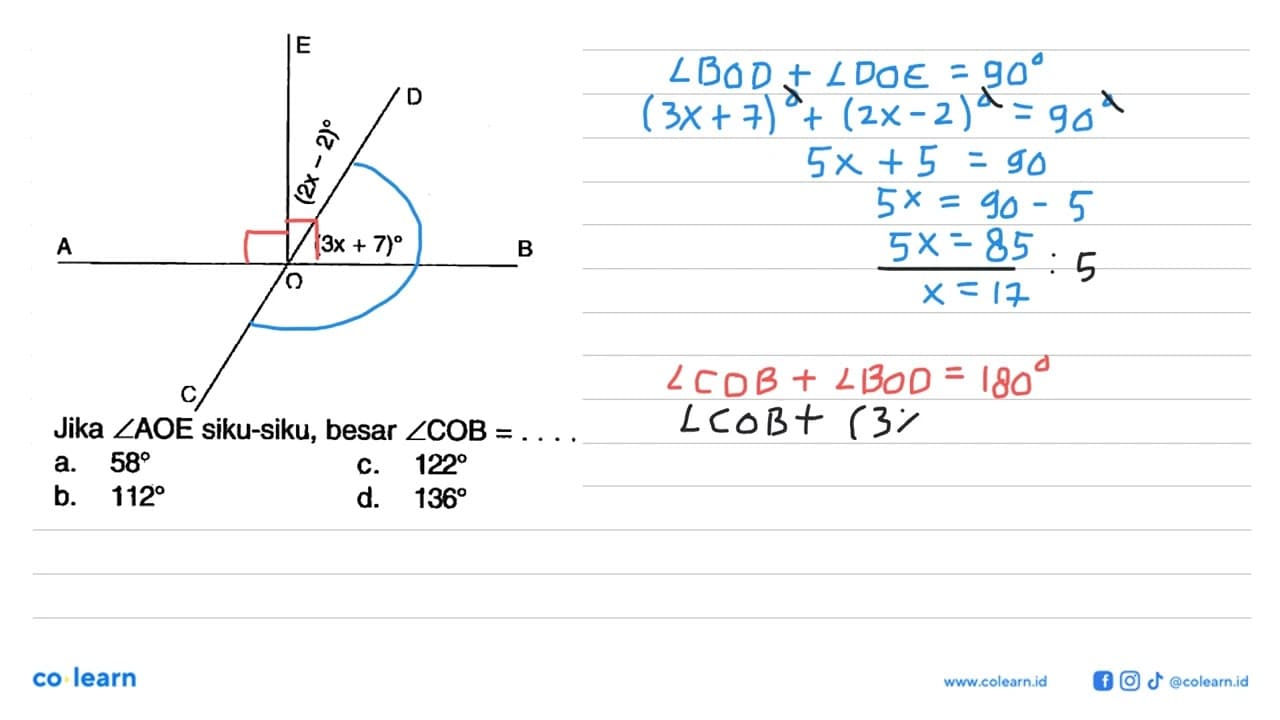 A B C D E O (2x -2) (3x +7)Jika sudut AOE siku-siku, besar