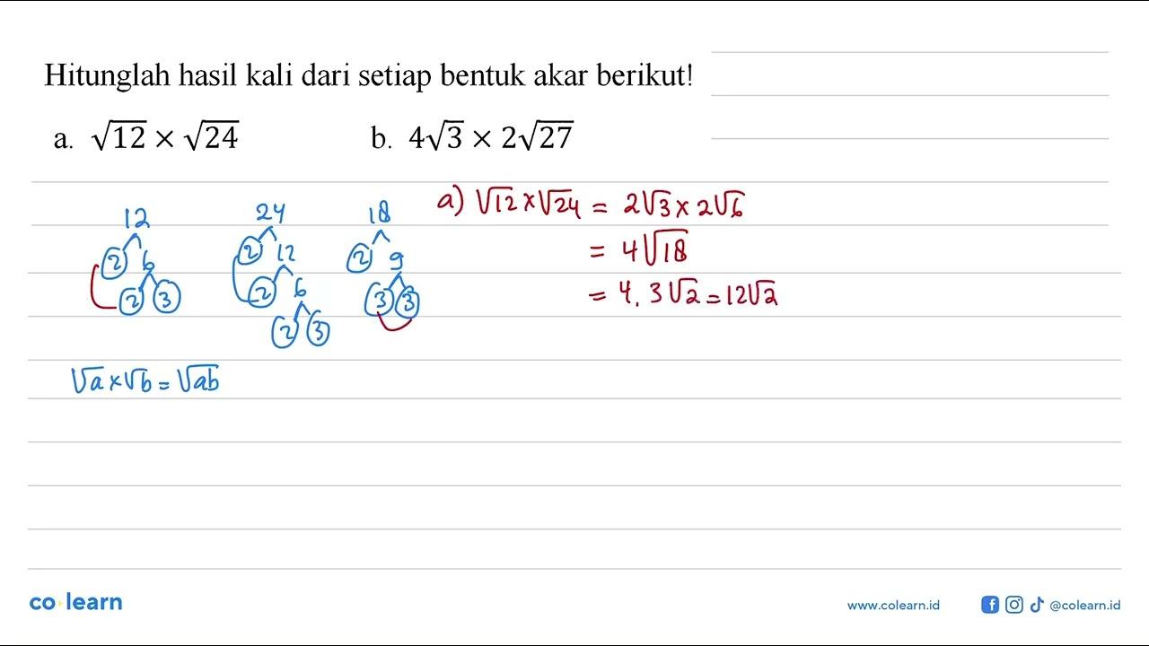 Hitunglah hasil kali dari setiap bentuk akar berikut! a.