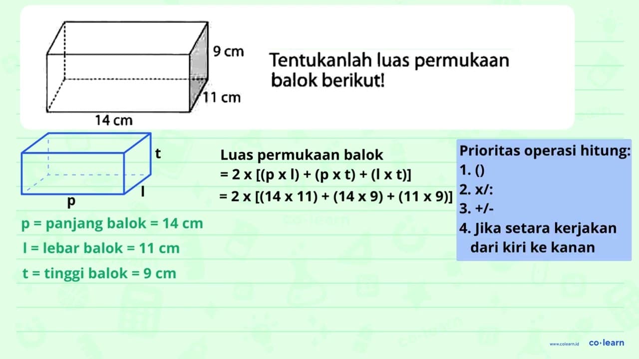 Tentukanlah luas permukaan balok berikut!