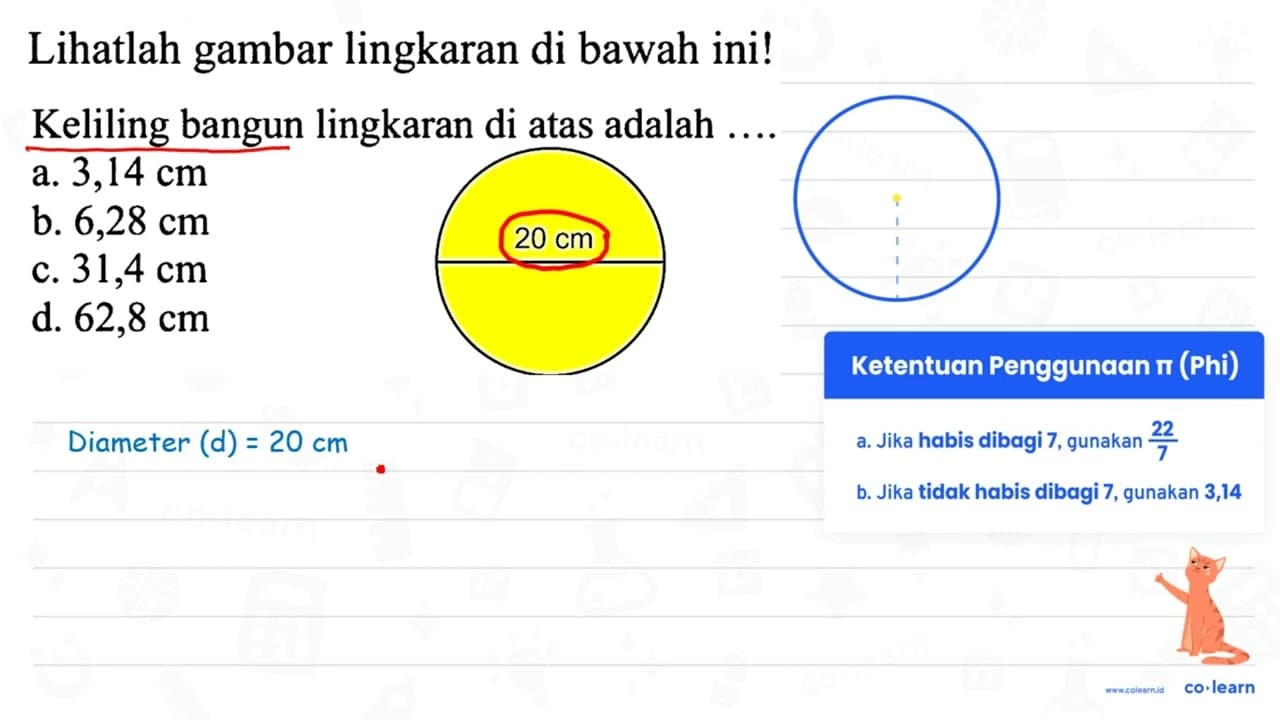 Lihatlah gambar lingkaran di bawah ini! Keliling bangun