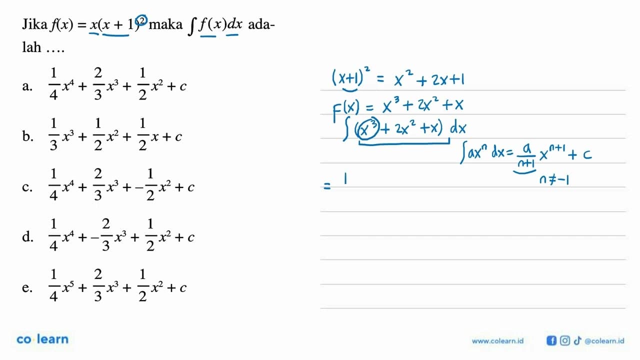 Jika f(x)=x(x+1)^2 maka integral f(x) dx adalah ....