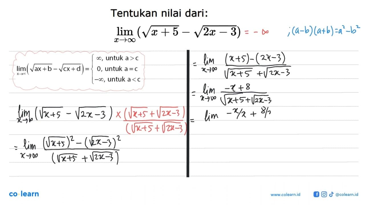 Tentukan nilai dari: limit x menuju tak hingga