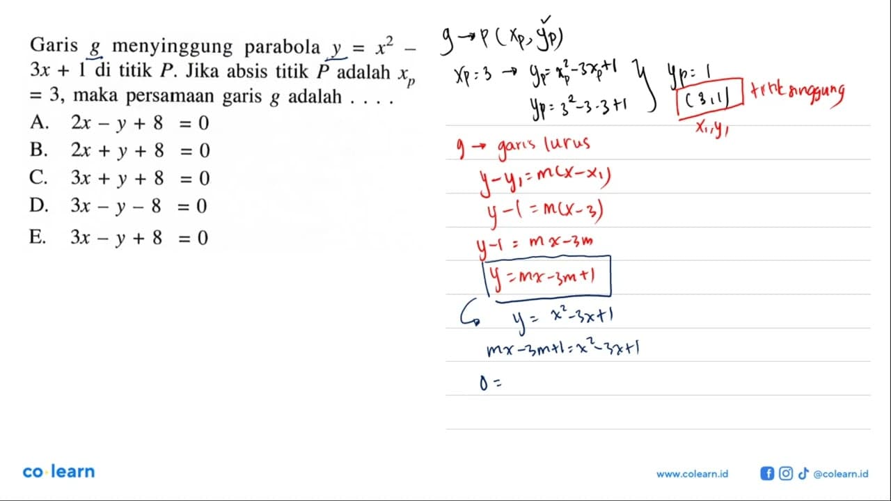 Garis g menyinggung parabola y=x^2-3x+1 di titik P. Jika