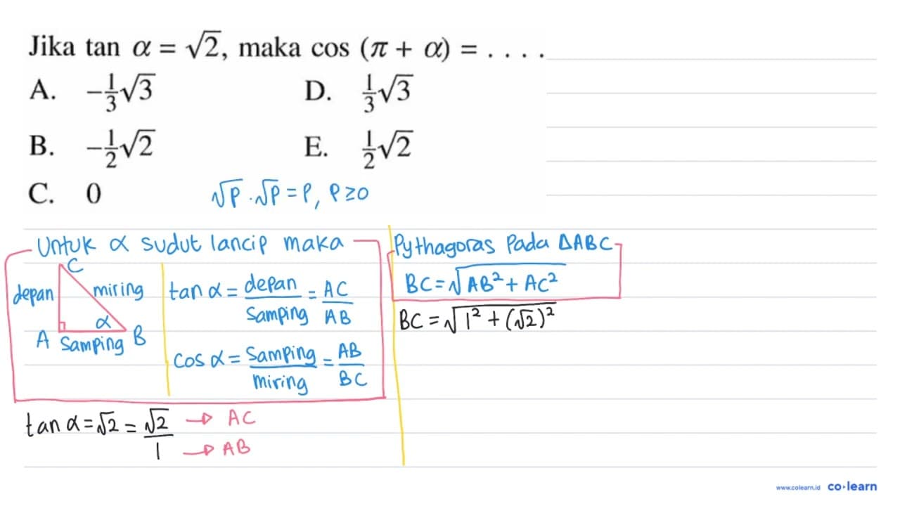 Jika tan alpha =akar(2),maka cos (pi+alpha) =