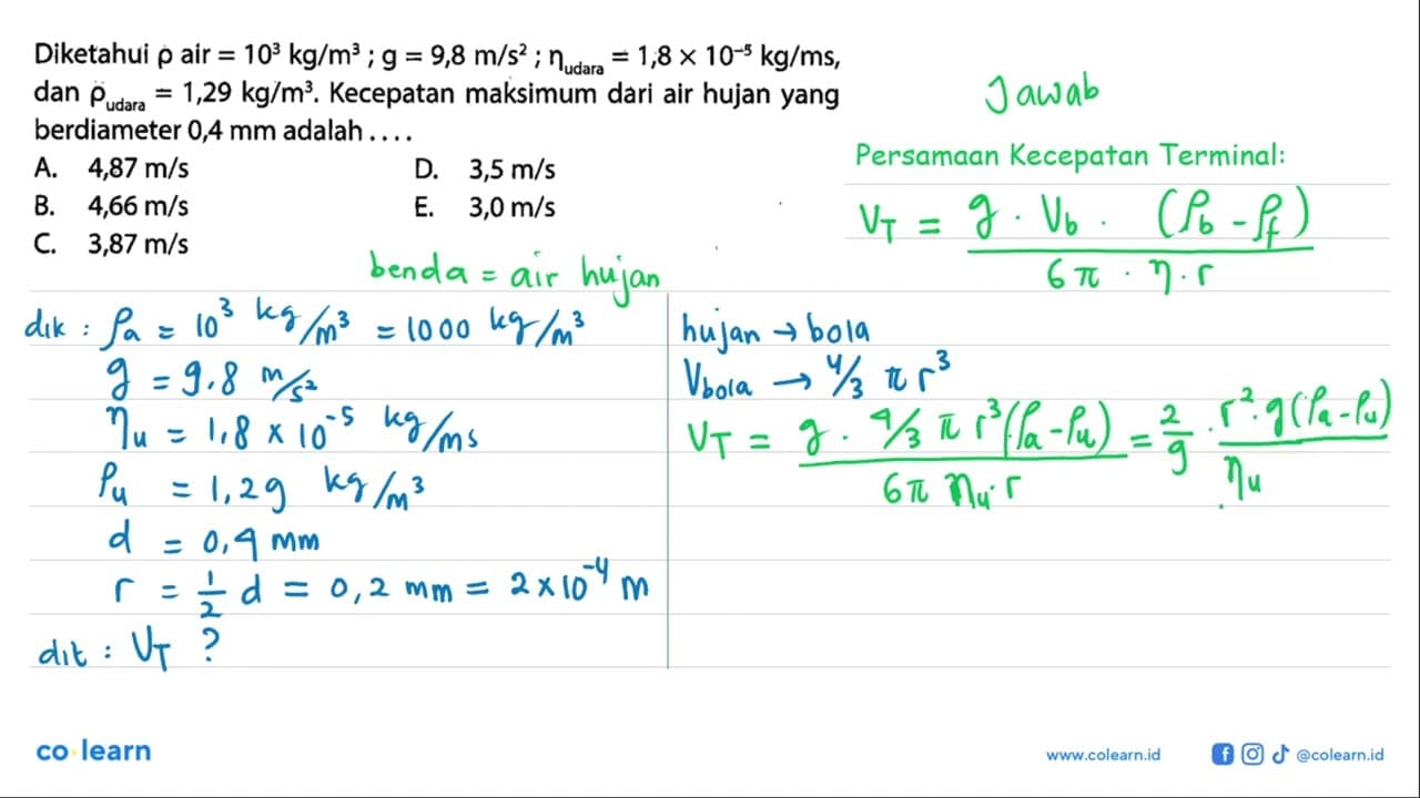 Diketahui rho air =10^3 kg/m^3; g=9,8 m/s^2; eta udara=1,8