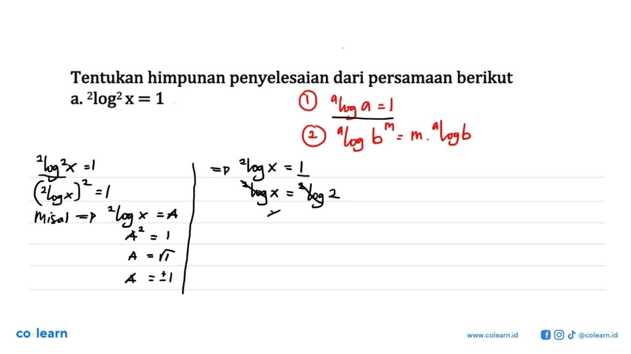 Tentukan himpunan penyelesaian dari persamaan berikut a.