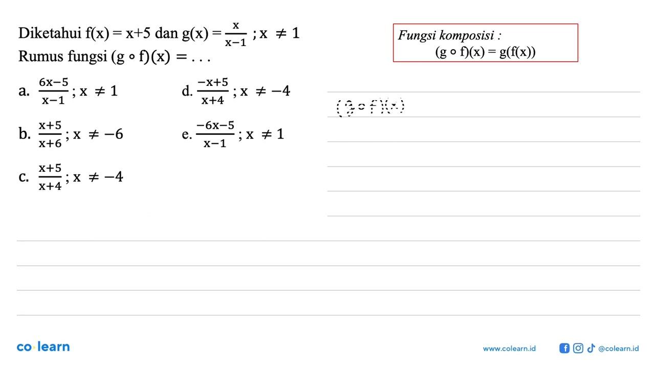 Diketahui f(x)=x+5 dan g(x)=x/(x-1); x Rumus fungsi