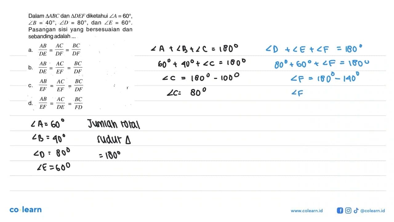 Dalam segitiga ABC dan segitiga DEF diketahui sudut A=60,