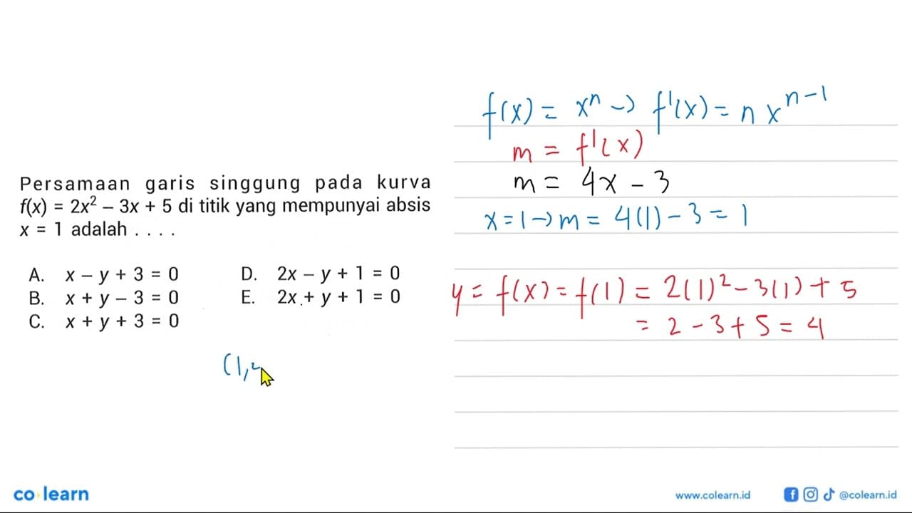 Persamaan garis singgung pada kurva f(x)=2x^2-3x+5 di titik