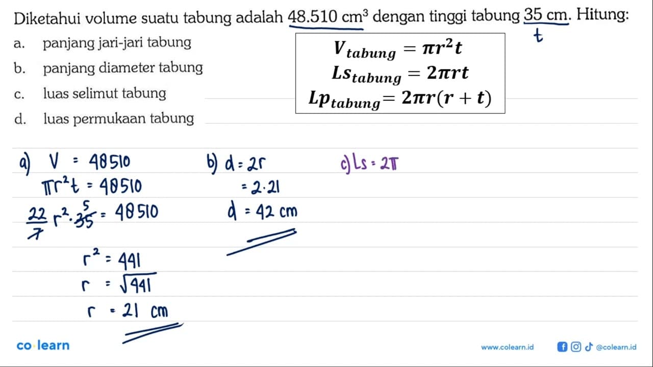 Diketahui volume suatu tabung adalah 48.510 cm^3 dengan