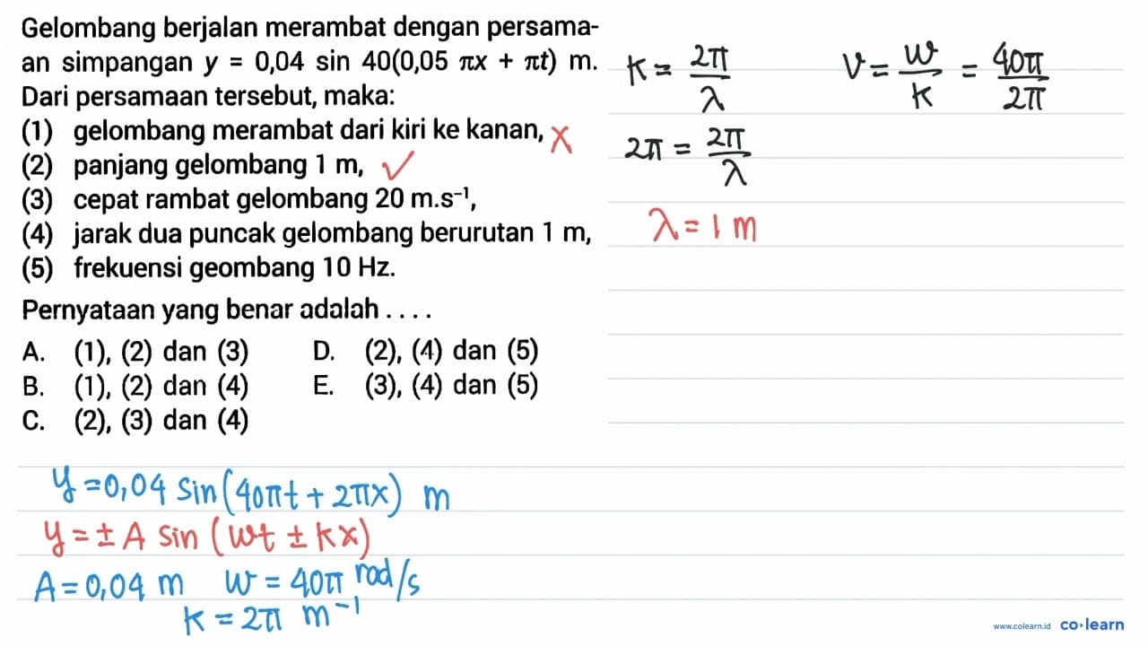 Gelombang berjalan merambat dengan persama- an simpangan