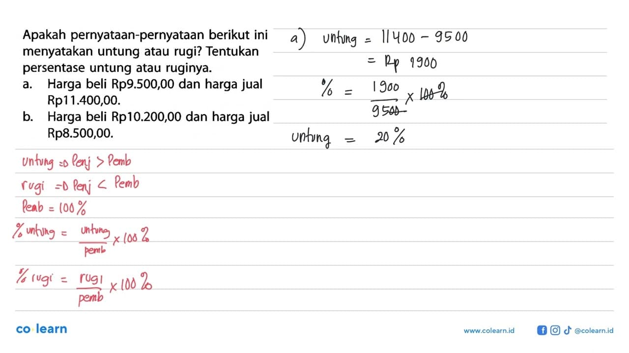 Apakah pernyataan-pernyataan berikut ini menyatakan untung