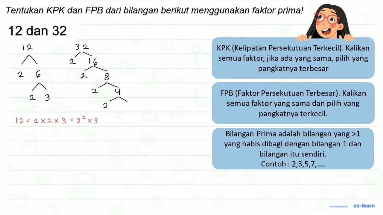 Tentukan KPK dan FPB dari bilangan berikut menggunakan