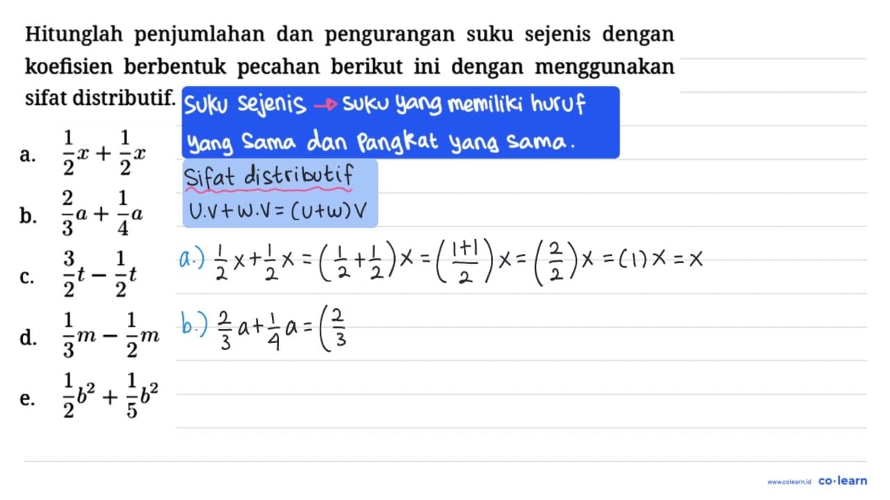Hitunglah penjumlahan dan pengurangan suku sejenis dengan