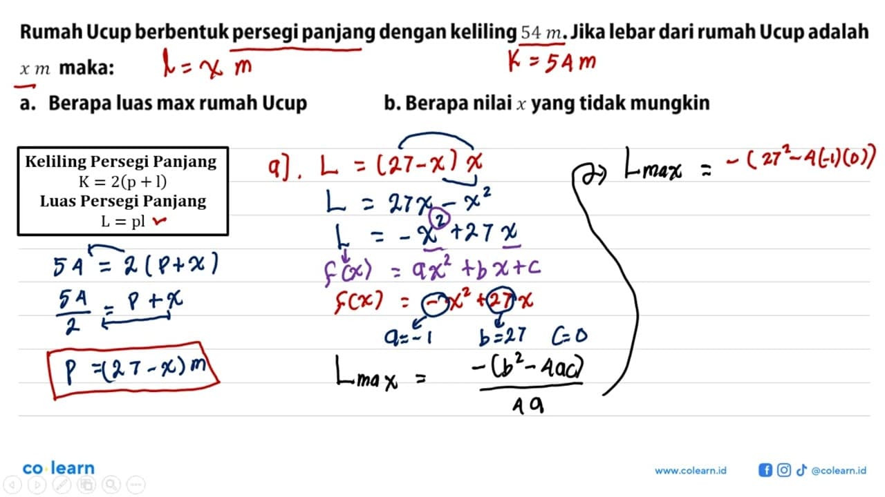 Rumah Ucup berbentuk persegi panjang dengan keliling 54 m.