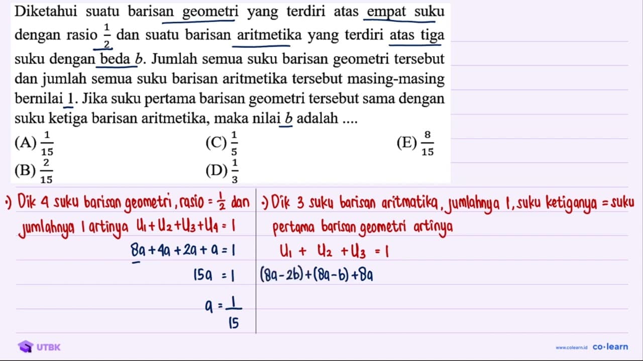 Diketahui suatu barisan geometri yang terdiri atas empat