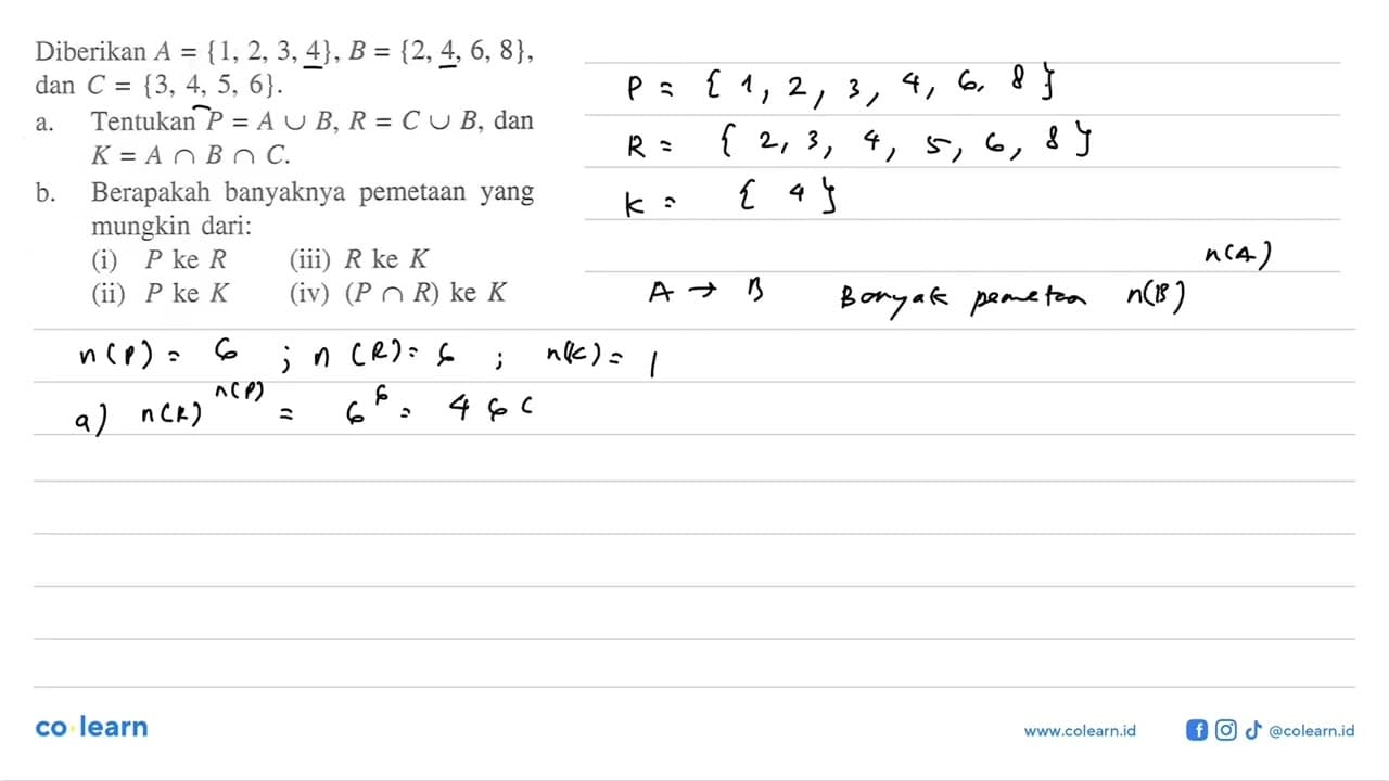 Diberikan A {1,2,3,4},B = {2, 4, 6, 8}, dan C = {3, 4, 5,