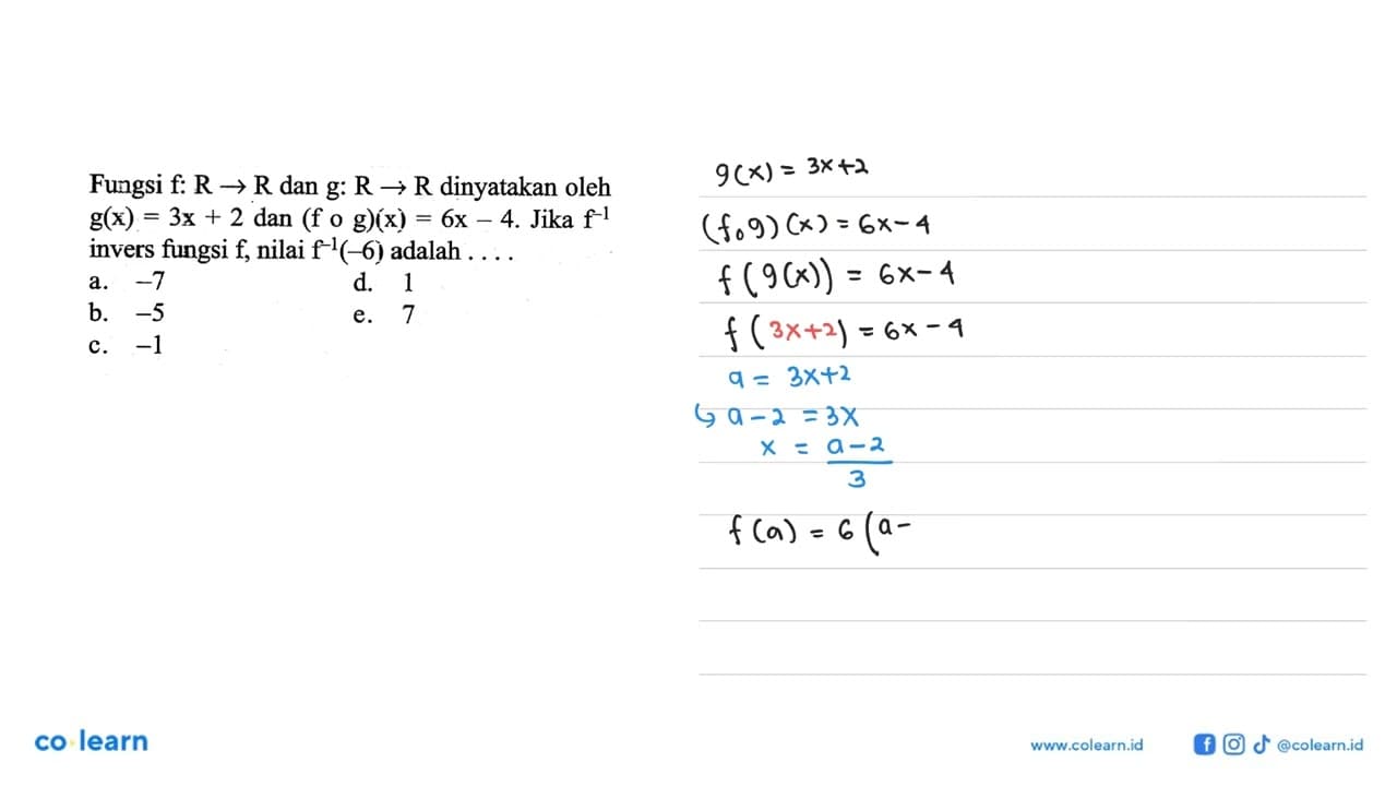 Fungsi f: R->R dan g: R->R dinyatakan oleh g(x)=3x+2 dan