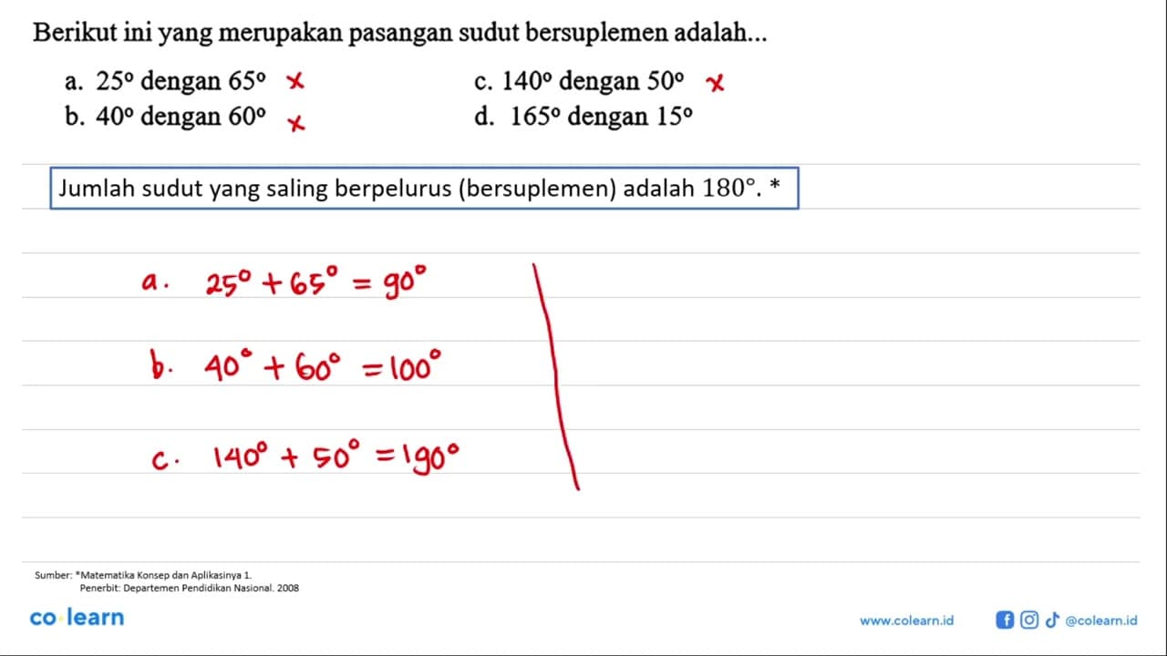 Berikut ini yang merupakan pasangan sudut bersuplemen