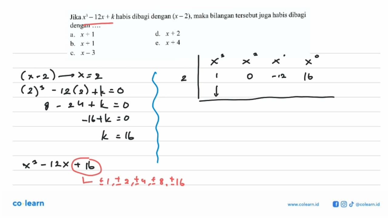 Jika x^2-12x+k habis dibagi dengan (x-2), maka bilangan