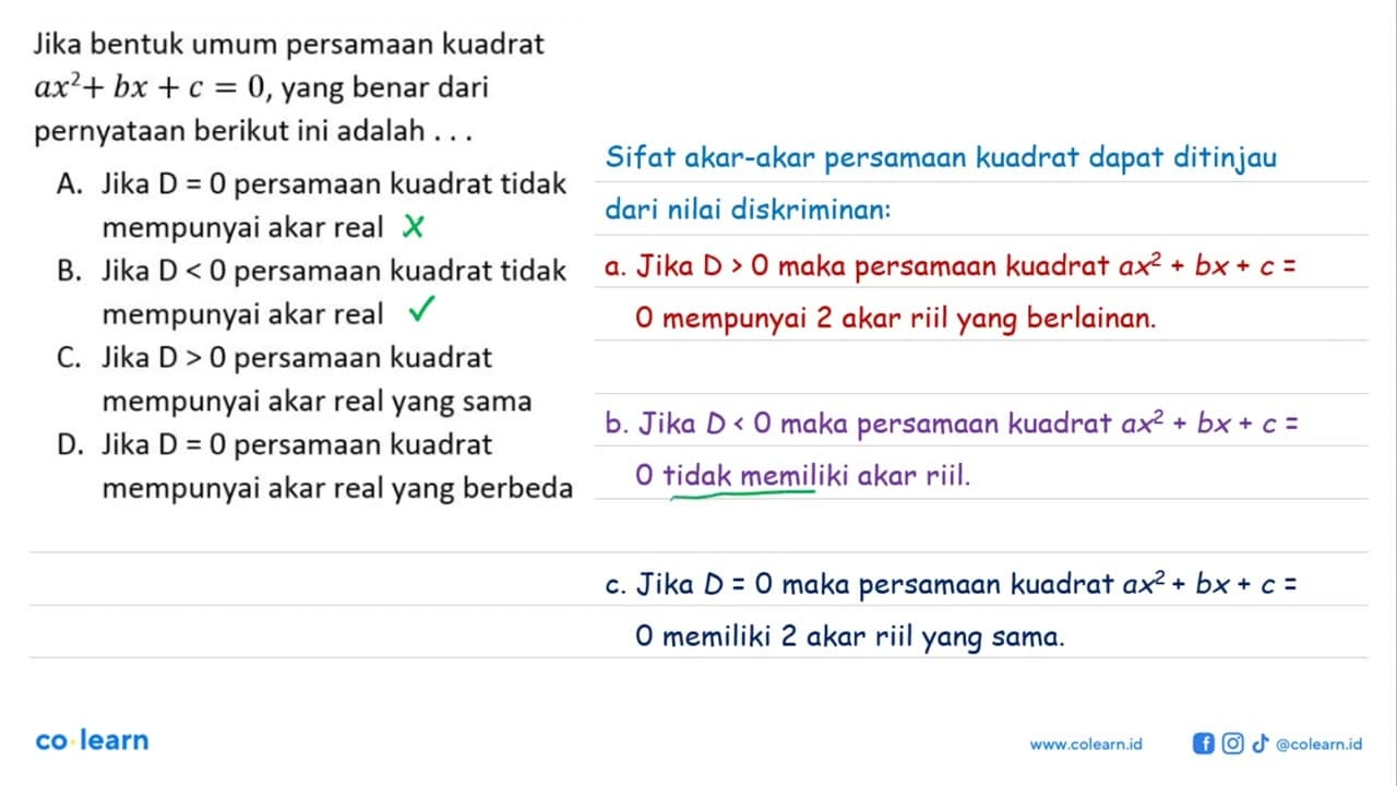 Jika bentuk umum persamaan kuadrat ax^2+ bx + c = 0,yang