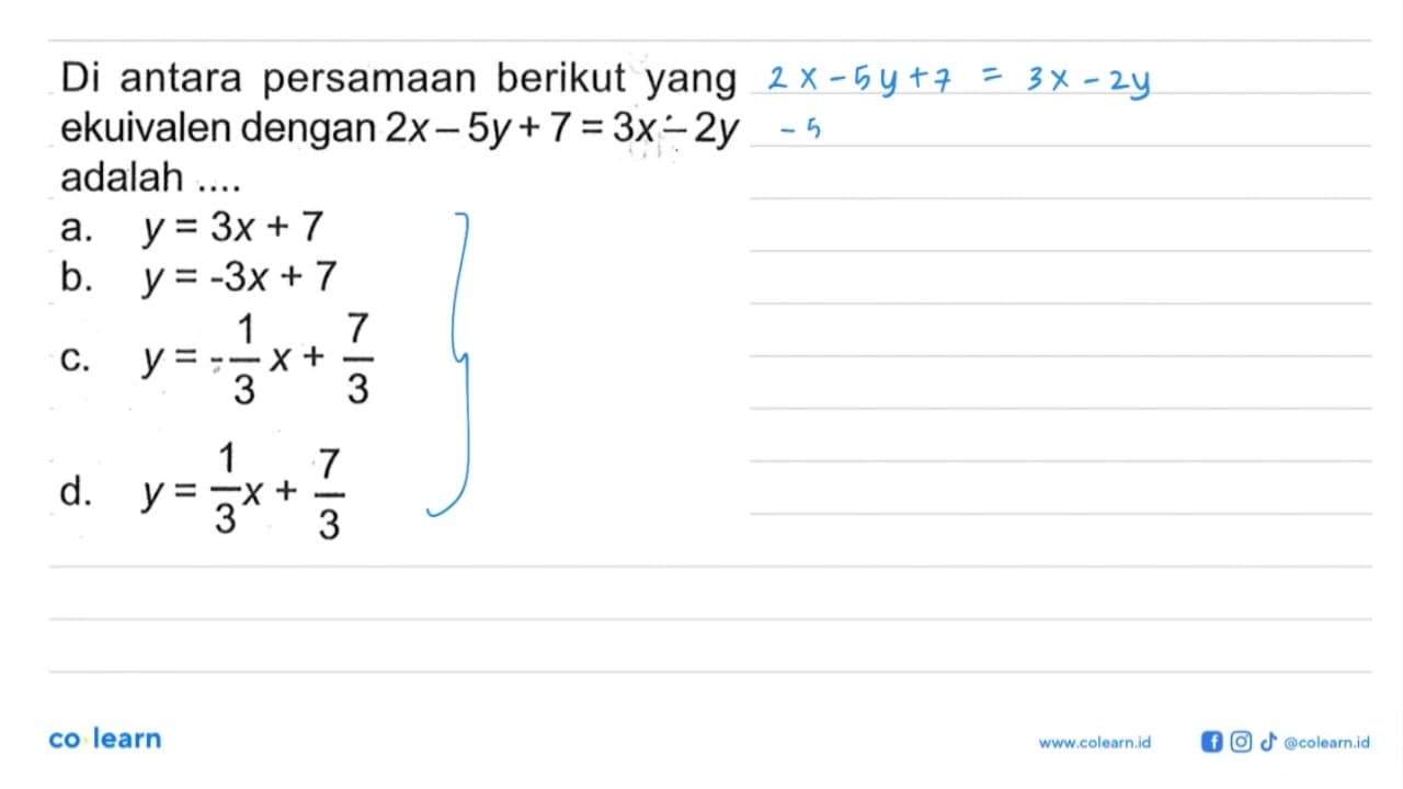 Di antara persamaan berikut yang ekuivalen dengan