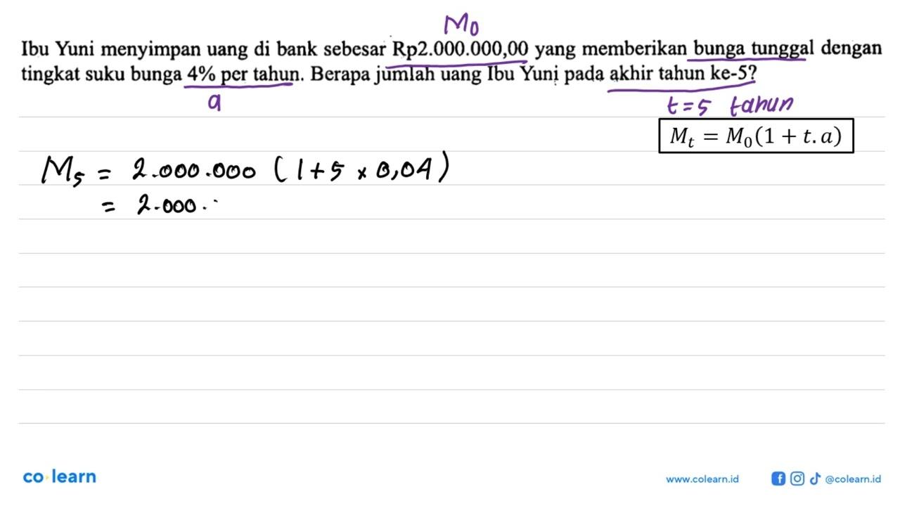 Ibu Yuni menyimpan uang di bank sebesar Rp2.000.000,00 yang