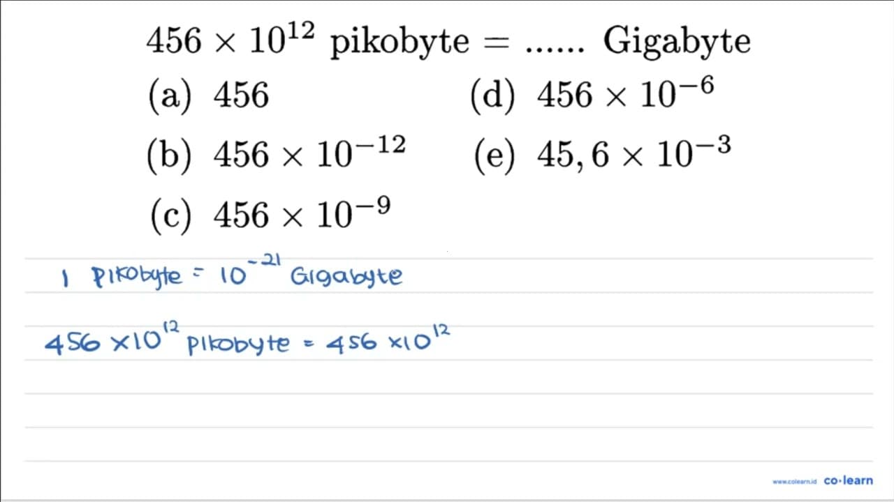 456 x 10^12 pikobyte = ... Gigabyte