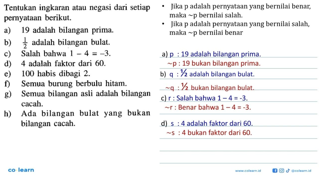 Tentukan ingkaran atau negasi dari setiap pernyataan