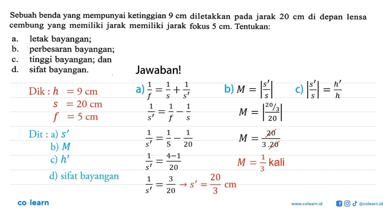 Sebuah benda yang mempunyai ke tinggian 9 cm diletakkan