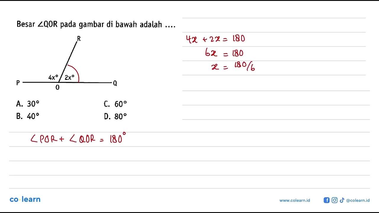 (Sudut 4x) (sudut 2x) Besar sudut QOR pada gambar di bawah