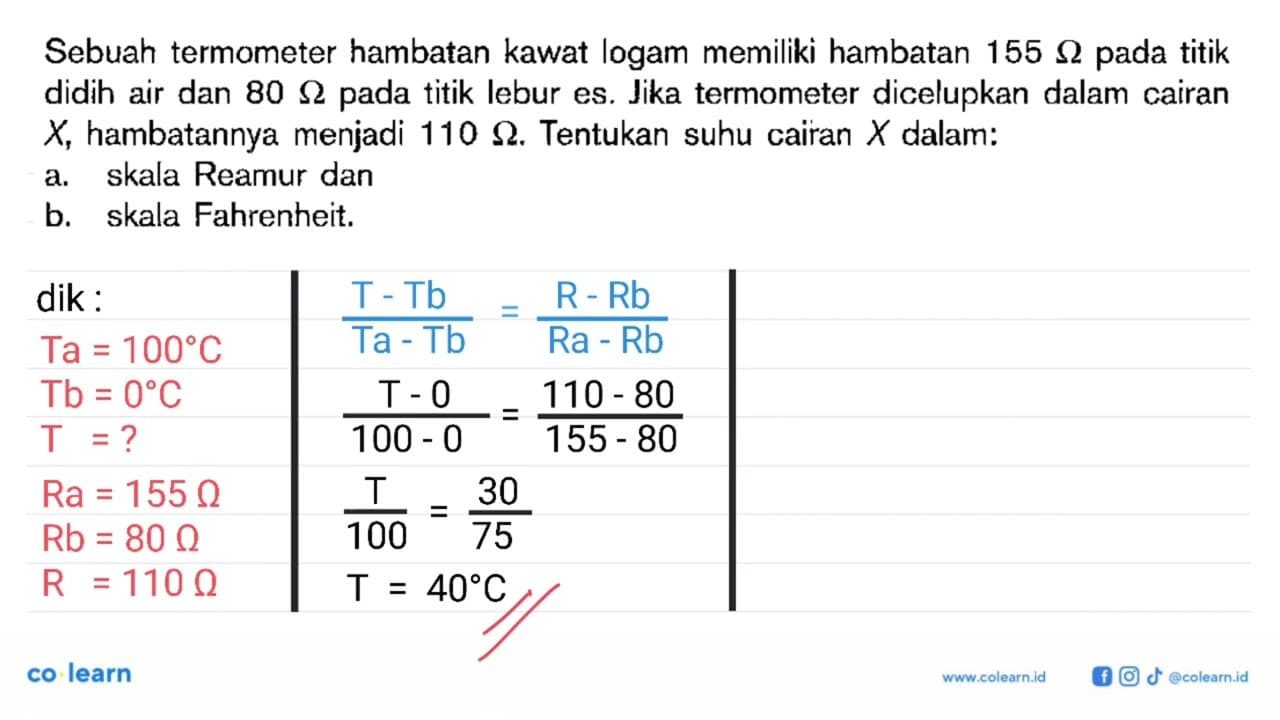 Sebuah termometer hambatan kawat logam memiliki hambatan