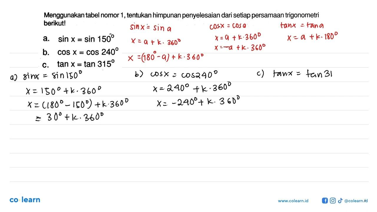 Menggunakan tabel nomor 1, tentukan himpunan penyelesaian