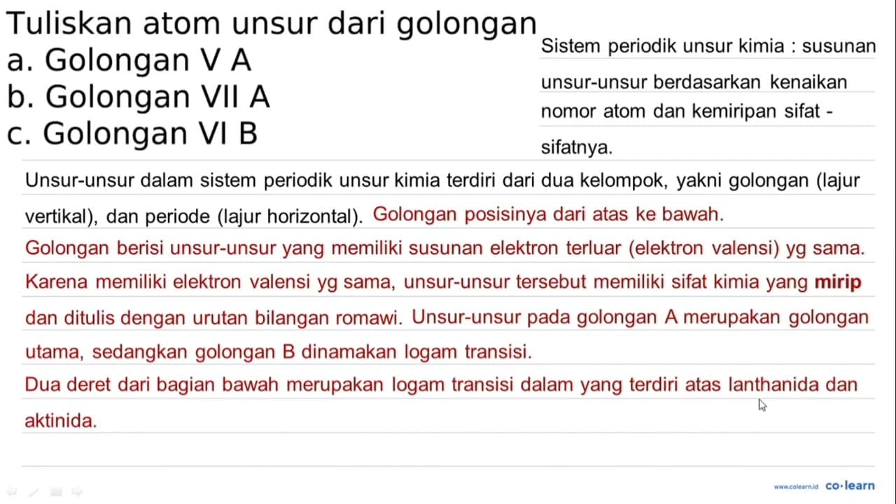 Tuliskan atom unsur dari golongan a. Golongan V A b.