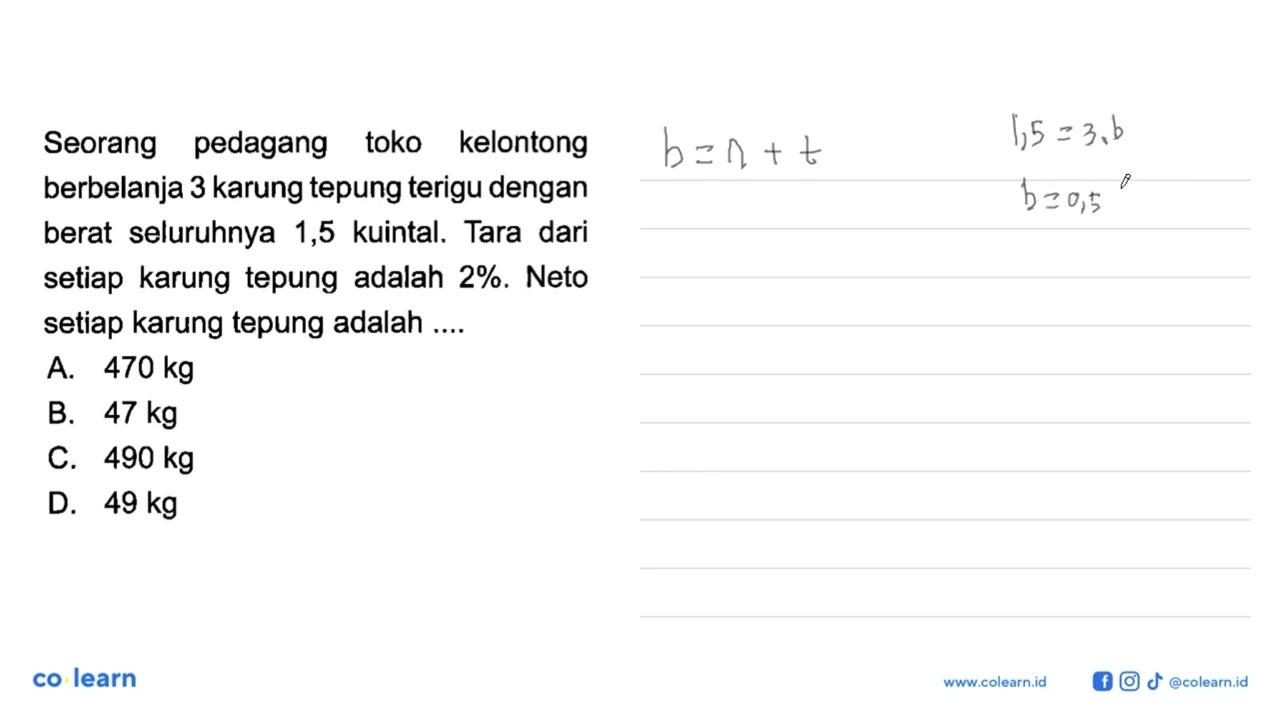 Seorang pedagang toko kelontong berbelanja 3 karung tepung