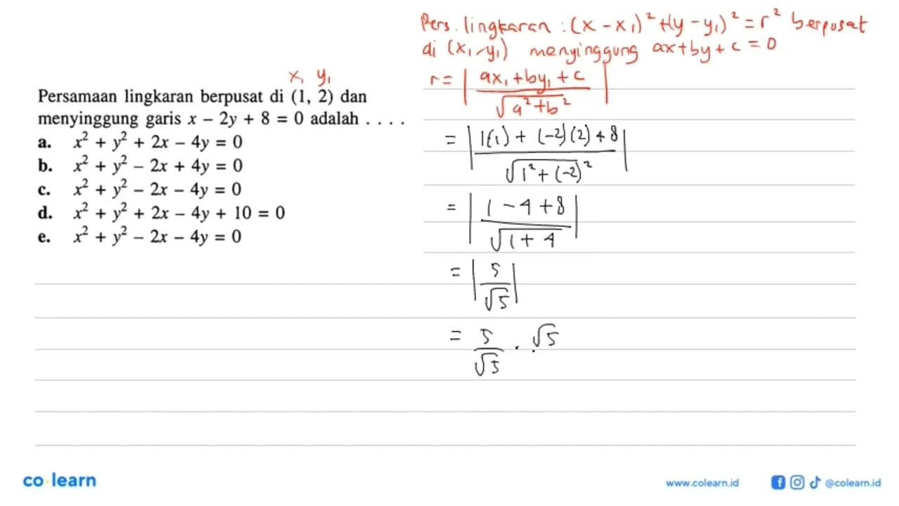 Persamaan lingkaran berpusat di (1,2) dan menyinggung garis